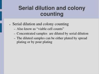 Serial dilution and colony counting