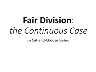 Fair Division : the Continuous Case