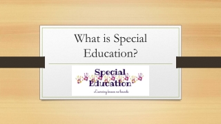 What is Special Education?