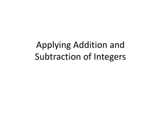 Applying Addition and Subtraction of Integers