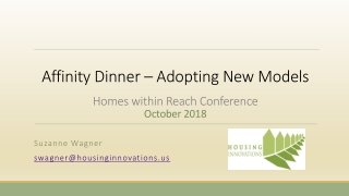 Affinity Dinner – Adopting New Models Homes within Reach Conference October 2018
