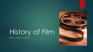 History of Film