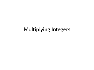 Multiplying Integers