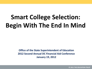 Smart College Selection: Begin With The End In Mind
