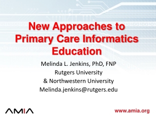 New Approaches to Primary Care Informatics Education