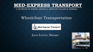 Med-Express Transport A Division of Sierra Medical Service Alliance (SEMSA)