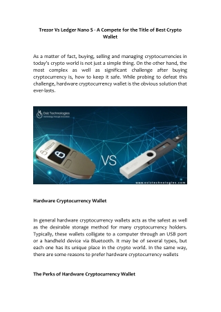 Trezor Vs Ledger Nano S - A Compete for the Title of Best Crypto Wallet