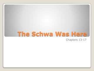 The Schwa Was Here