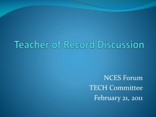 Teacher of Record Discussion