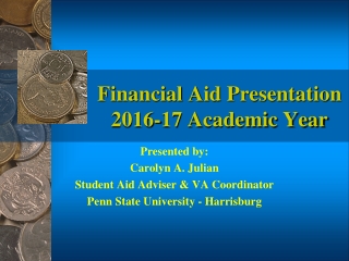 Financial Aid Presentation 2016-17 Academic Year