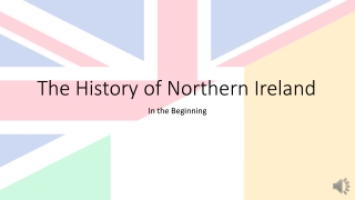 The History of Northern Ireland
