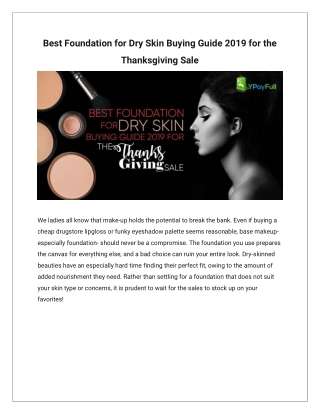 Best Foundation for Dry Skin Buying Guide 2019 for the Thanksgiving Sale.