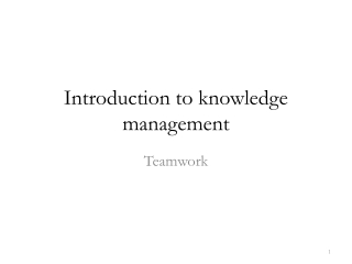 Introduction to knowledge management