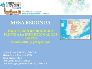 MESA REDONDA PROTECCIÓN RADIOLÓGICA FRENTE A LA EXPOSICIÓN AL GAS RADÓN