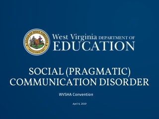 SOCIAL (PRAGMATIC) COMMUNICATION DISORDER