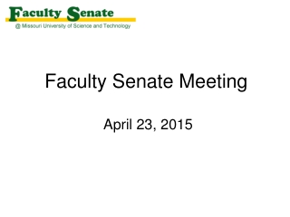 Faculty Senate Meeting April 23, 2015