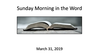 Sunday Morning in the Word