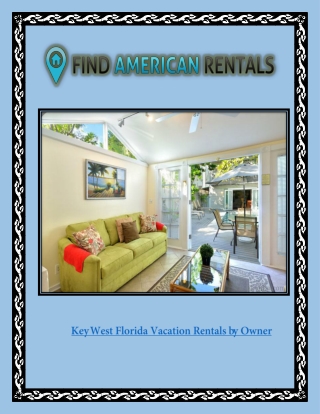 Key West Florida Vacation Rentals By Owner