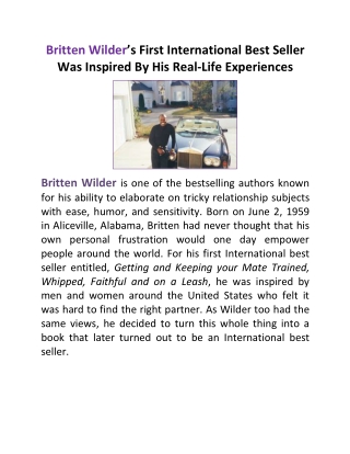 Britten Wilder’s First International Best Seller Was Inspired By His Real-Life Experiences