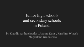 Junior high schools and secondary schools in Poland.