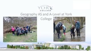 Geography AS and A-Level at York College