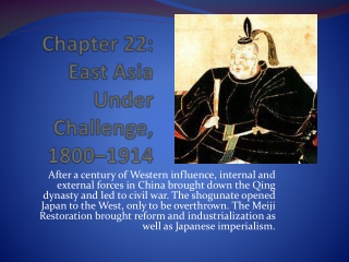 Chapter 22: East Asia Under Challenge, 1800–1914