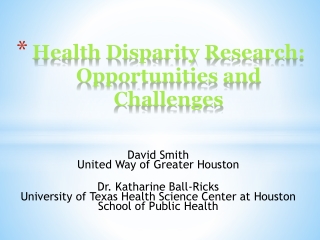 Health Disparity Research: Opportunities and Challenges