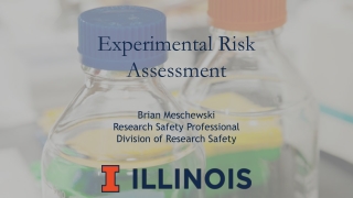 Experimental Risk Assessment