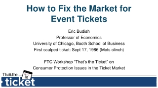 How to Fix the Market for Event Tickets