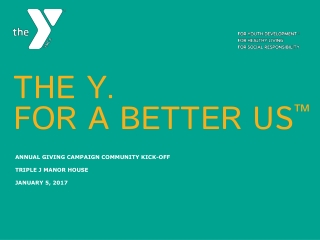 THE Y. for a better us ™