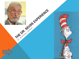 The Dr. Seuss Experience