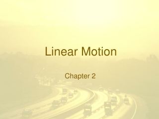 Linear Motion