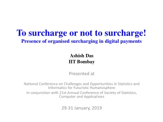 To surcharge or not to surcharge! Presence of organised surcharging in digital payments