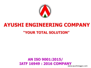 AYUSHI ENGINEERING COMPANY