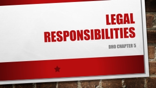 LeGal Responsibilities