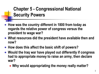 Chapter 5 - Congressional National Security Powers