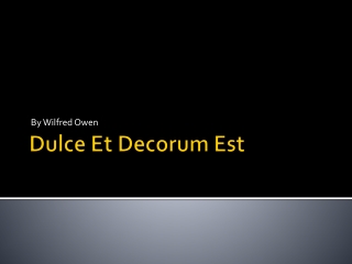 Dulce Et Decorum Est