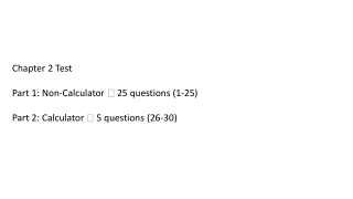 Chapter 2 Test Part 1: Non-Calculator  25 questions (1-25)