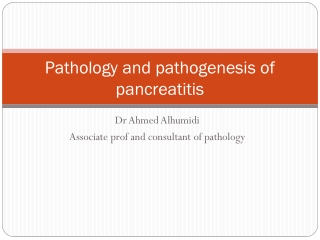 Pathology and pathogenesis of pancreatitis