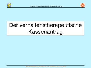 Der verhaltenstherapeutische Kassenantrag