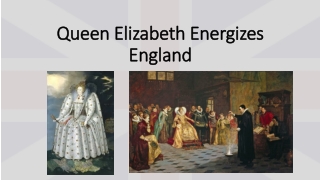 Queen Elizabeth Energizes England