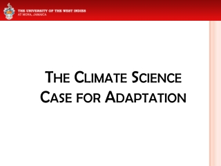 The Climate Science Case for Adaptation