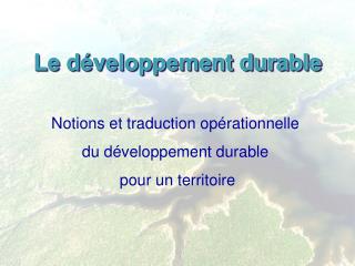 Le développement durable