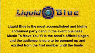 Wedding Entertainment San Diego - Liquid Blue