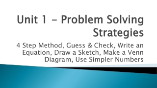 Unit 1 - Problem Solving Strategies