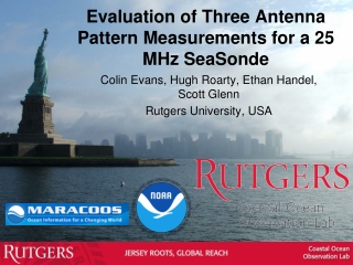 Evaluation of Three Antenna Pattern Measurements for a 25 MHz SeaSonde