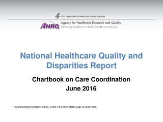 National Healthcare Quality and Disparities Report