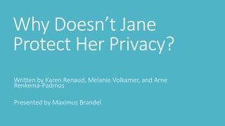 Why Doesn’t Jane Protect Her Privacy?