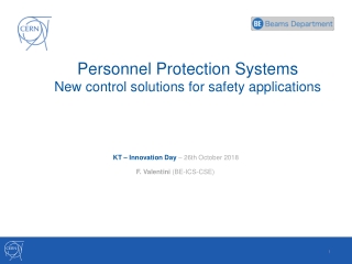 Personnel Protection Systems New control solutions for safety applications