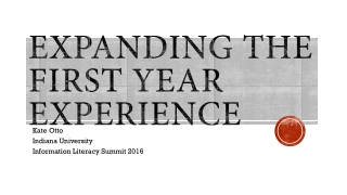 Expanding the First Year Experience